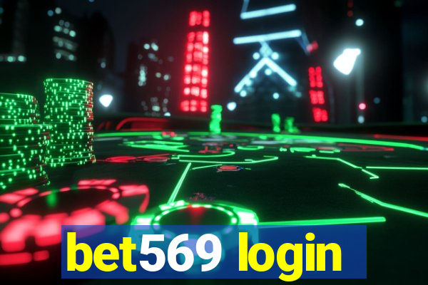 bet569 login